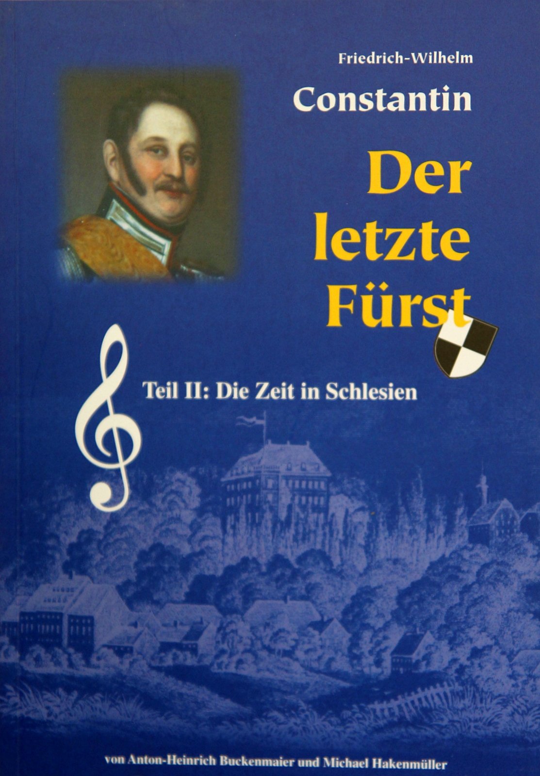 Der letzte Fürst: Teil 2: Die Zeit in Schlesien Politics & History