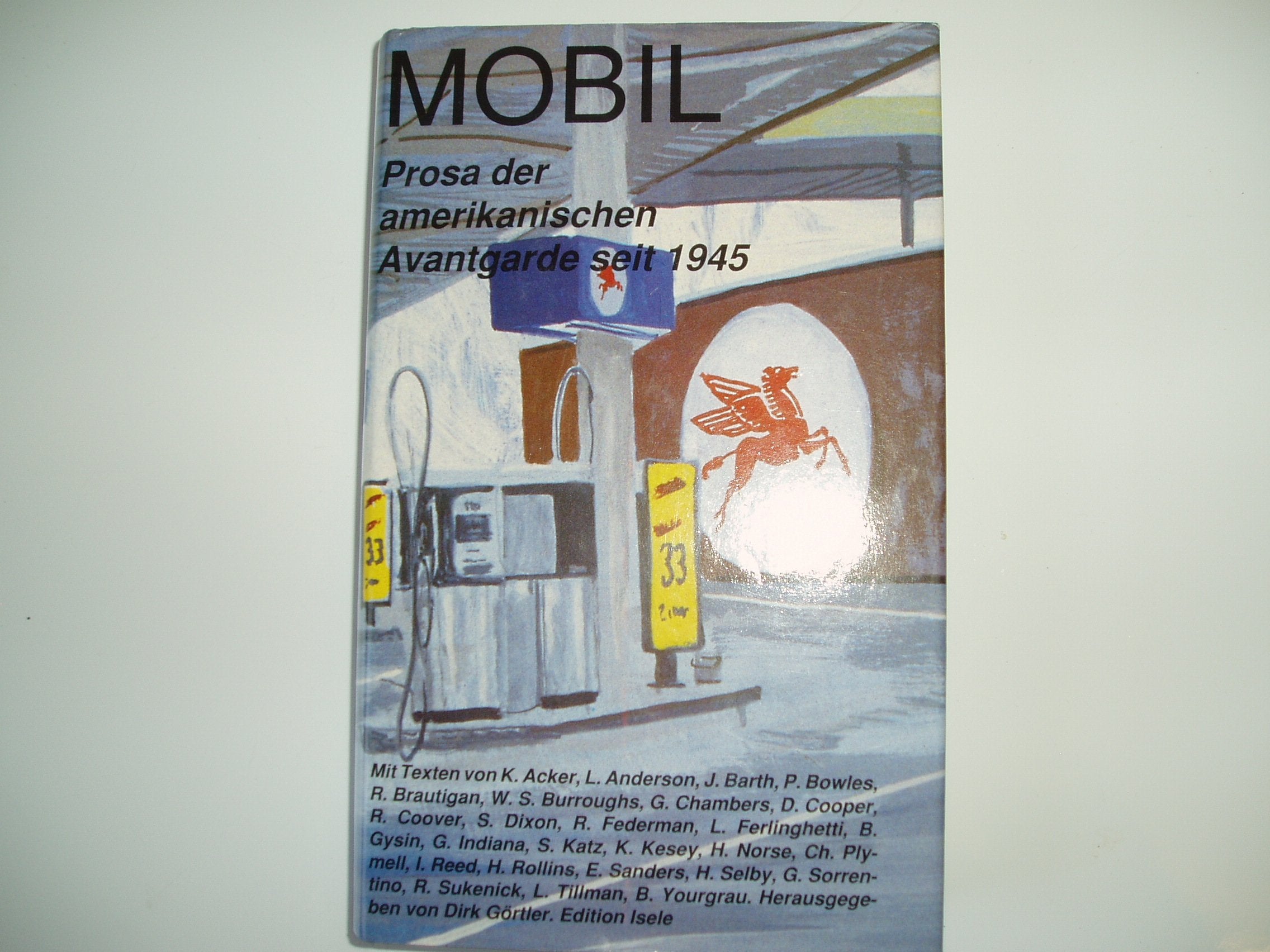 Mobil: Prosa der amerikanischen Avantgarde seit 1945 Contemporary literature