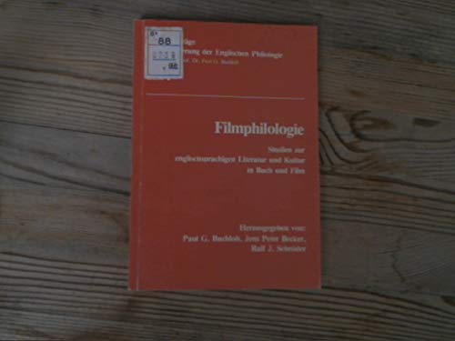 Filmphilologie. Studien zur englischsprachigen Literatur und Kultur in Buch und Film Film, Art & Culture
