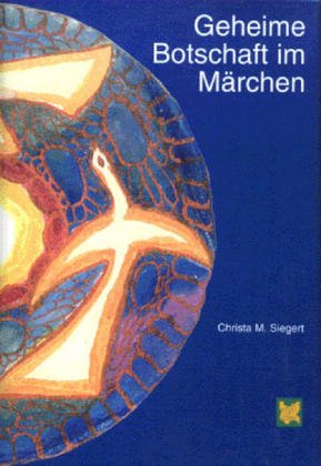 Geheime Botschaft im Märchen (Livre en allemand) book