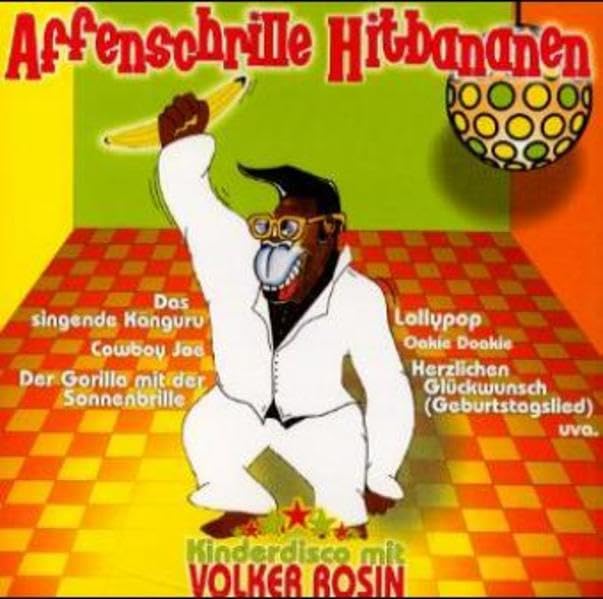 Affenschrille Hitbananen: Kinderdisco mit Volker Rosin auf CD Sheet Music