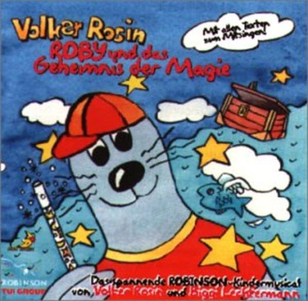 Roby und das Geheimnis der Magie: Ein spannendes Kindermusical auf CD: Das spannende Robinson-Kindermusical. Mit allen Texten zum Mitsingen Sheet Music