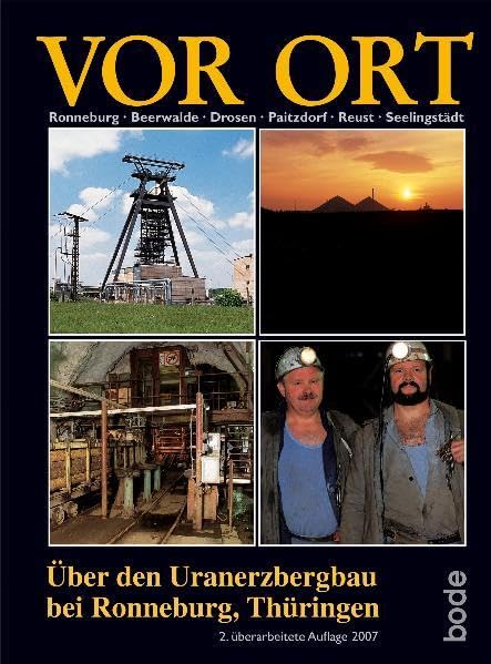 Vor Ort - Der Uranerzbergbau in Thüringen Film, Art & Culture