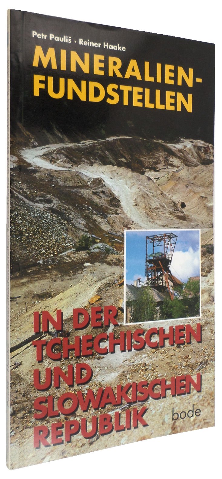Mineralienfundstellen in der Tschechischen und Slowakischen Republik Business & Technology