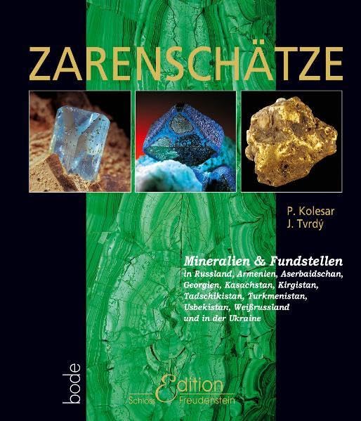 Zarenschätze: Mineralien und Fundstellen in Russland Business & Technology