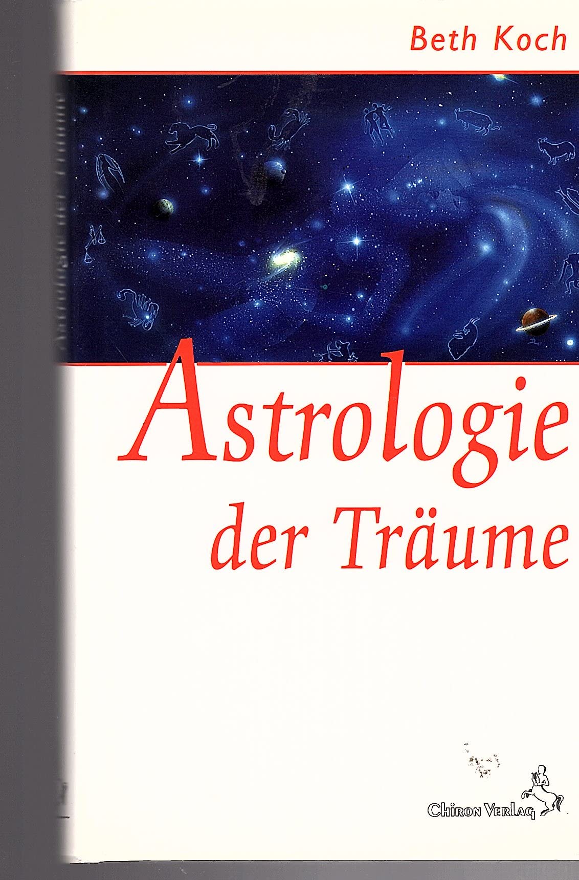 Product Image: Die Astrologie der Träume (Standardwerke der Astrologie)