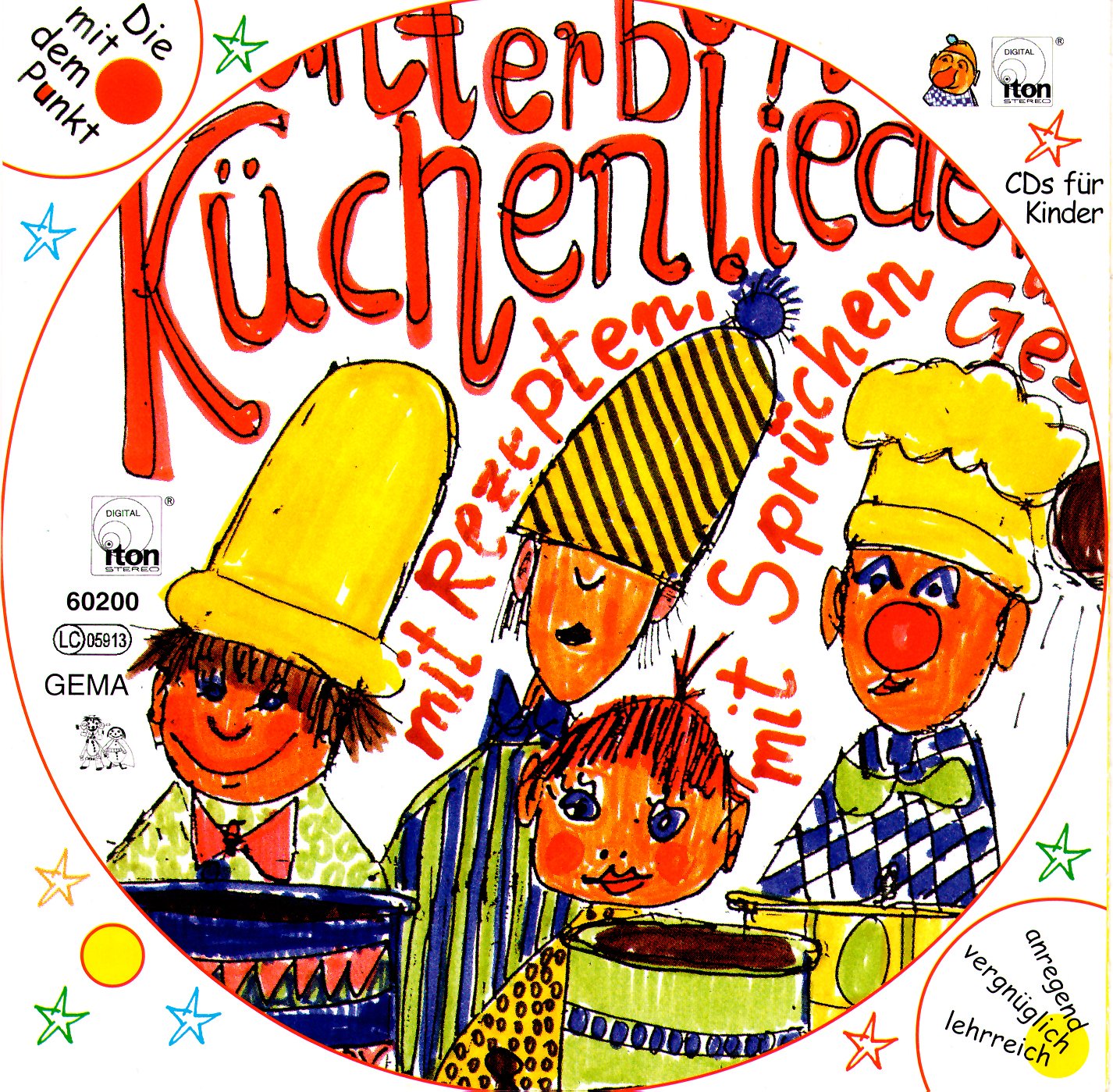 Kunterbunte Küchenlieder: mit Rezepten, Sprüchen und Geschichten (Audio-CD und Liederbuch) Children & Young People