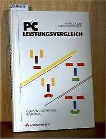 PC - Leistungsvergleich. Analysen, Testverfahren, Perspektiven Books