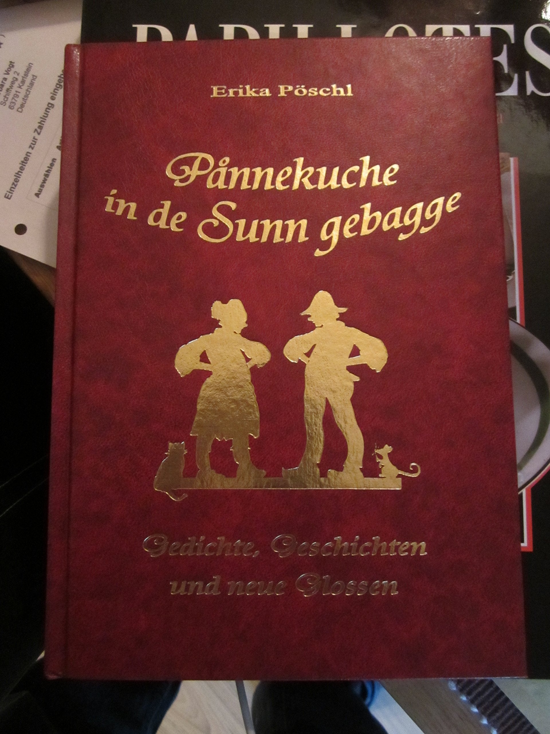 Paonnekuche in de Sunn gebagge: Sowie neue Odenwalder Glossen, Gedichte und Geschichten Books