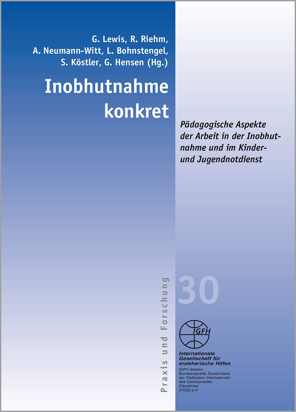 Inobhutnahme konkret: Pädagogische Aspekte dere Arbeit in der Inobhutnahme und im Kinder- und Jugendnotdienst (Blaue Schriftenreihe) Law