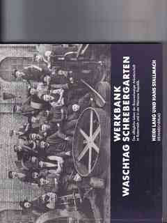 Werkbank, Waschtag, Schrebergarten. Das alltägliche Leben der Braunschweiger Arbeiterschaft im Kaiserreich und in der Weimarer Republik Books