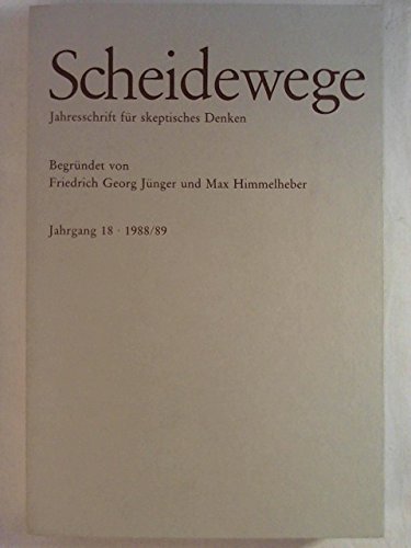 Scheidewege - Jahresschrift für skeptisches Denken (jahrgang 18 - 1988/89) Books