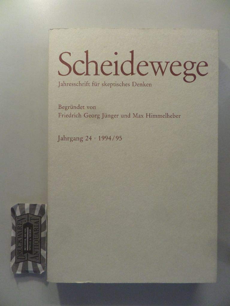 Scheidewege, Jahresschrift für skeptisches Denken, Jahrgang 24 - 1994/95 Books