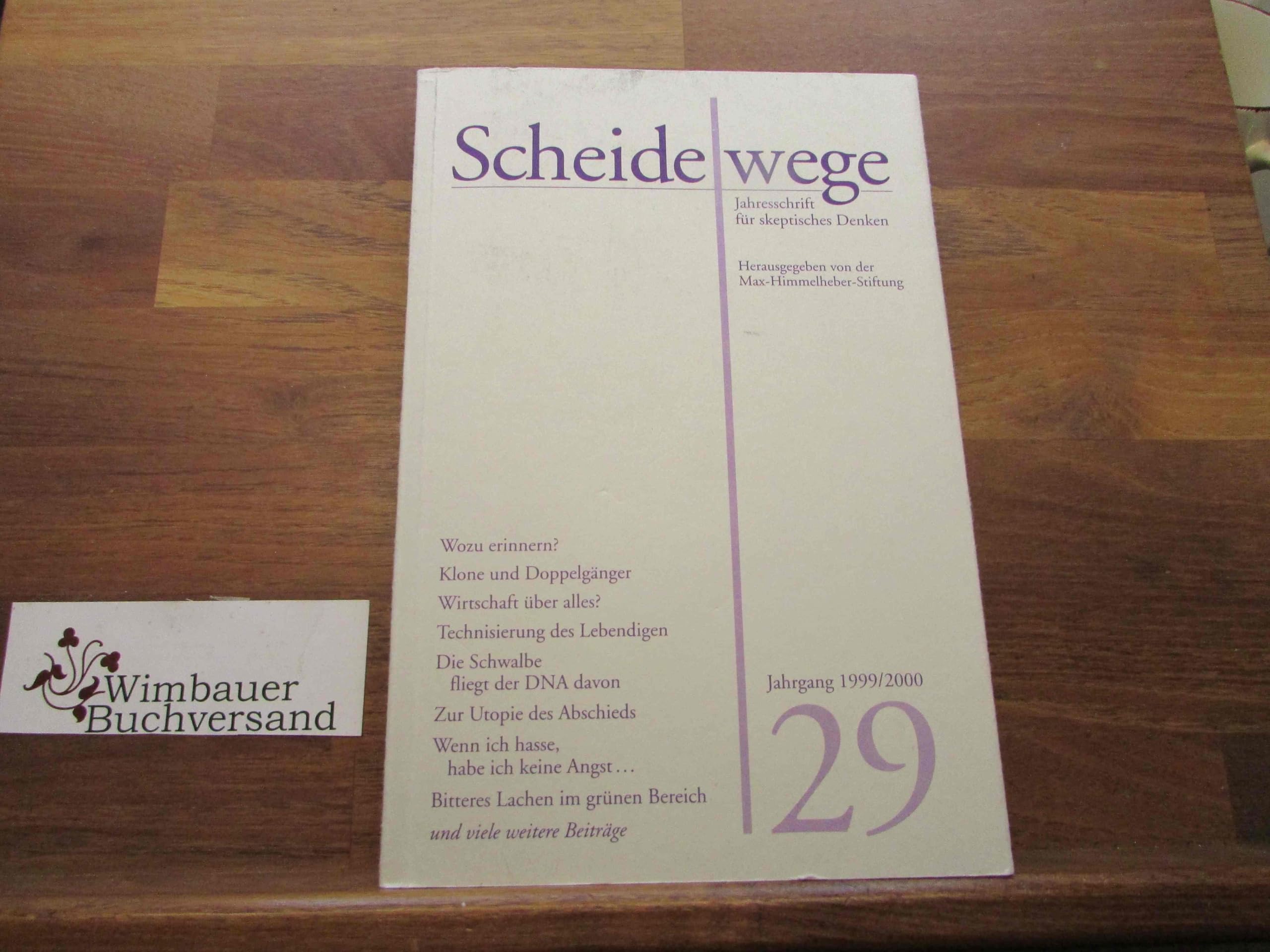 Scheidewege, Jahresschrift für skeptisches Denken, Jahrgang 1999/2000 Books