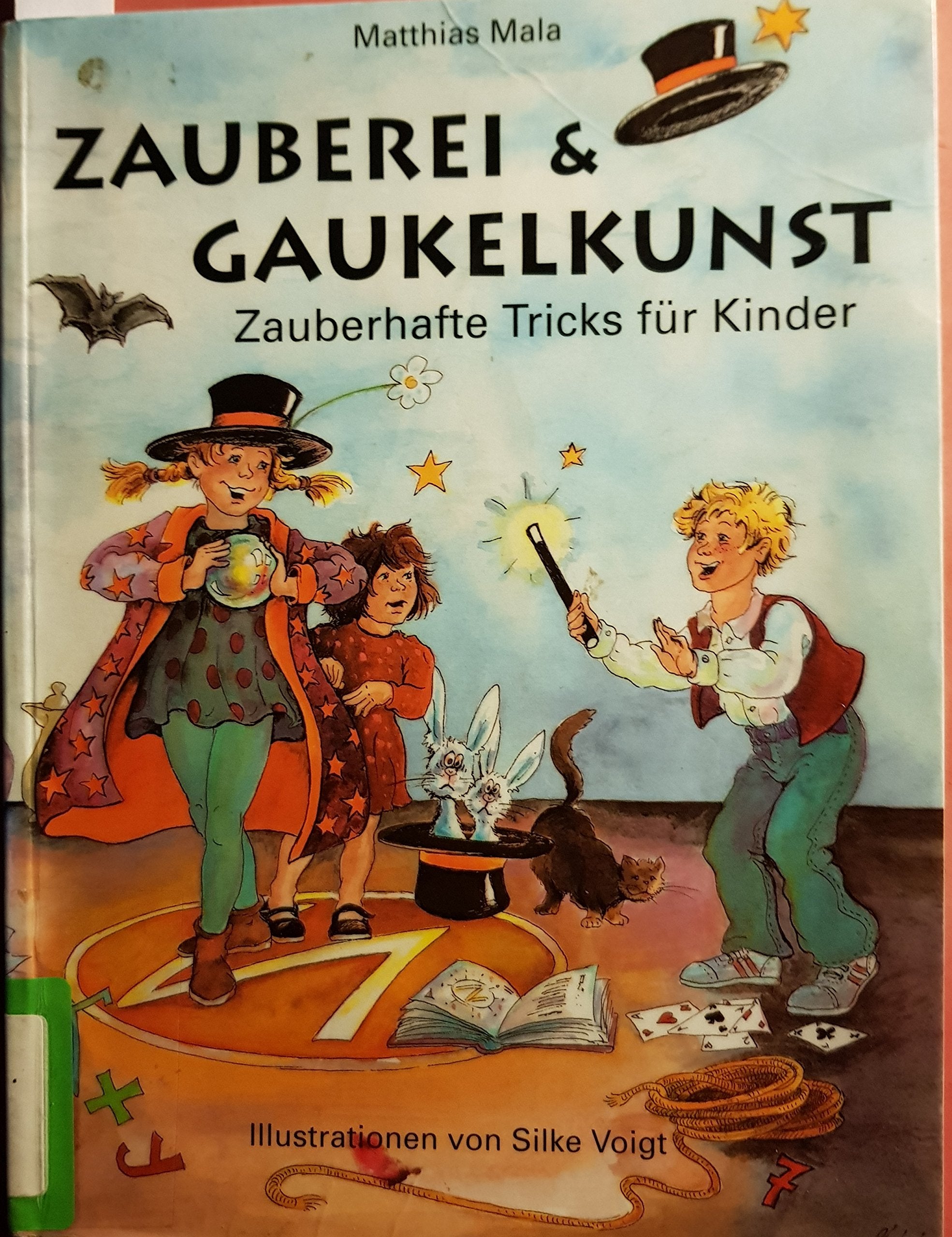 Zauberei und Gaukelkunst: Zauberhafte Tricks für Kinder Books