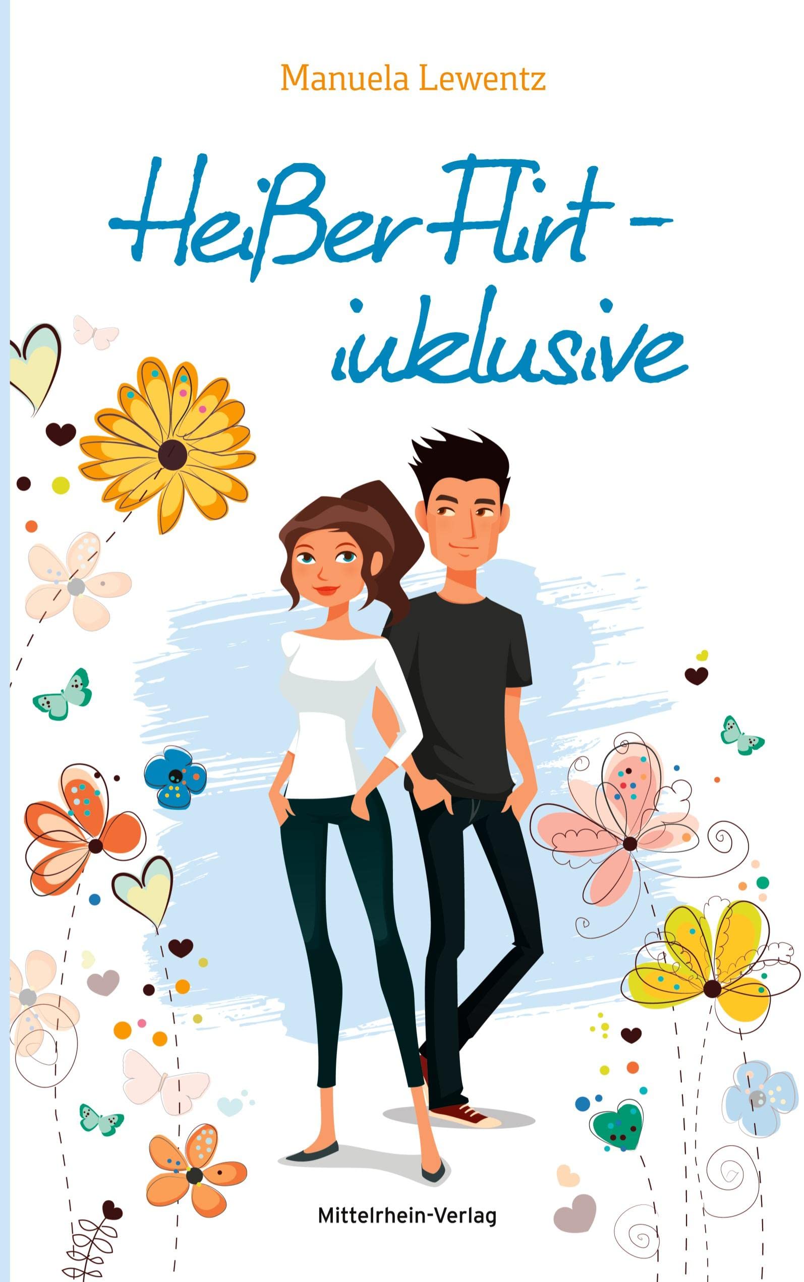 Heißer Flirt - inklusive Contemporary literature