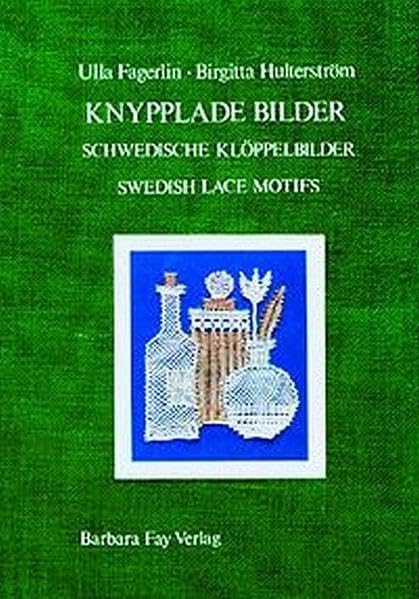Knypplade bilder / Schwedische Klöppelbilder / Swedish Lace Motifs Film, Art & Culture