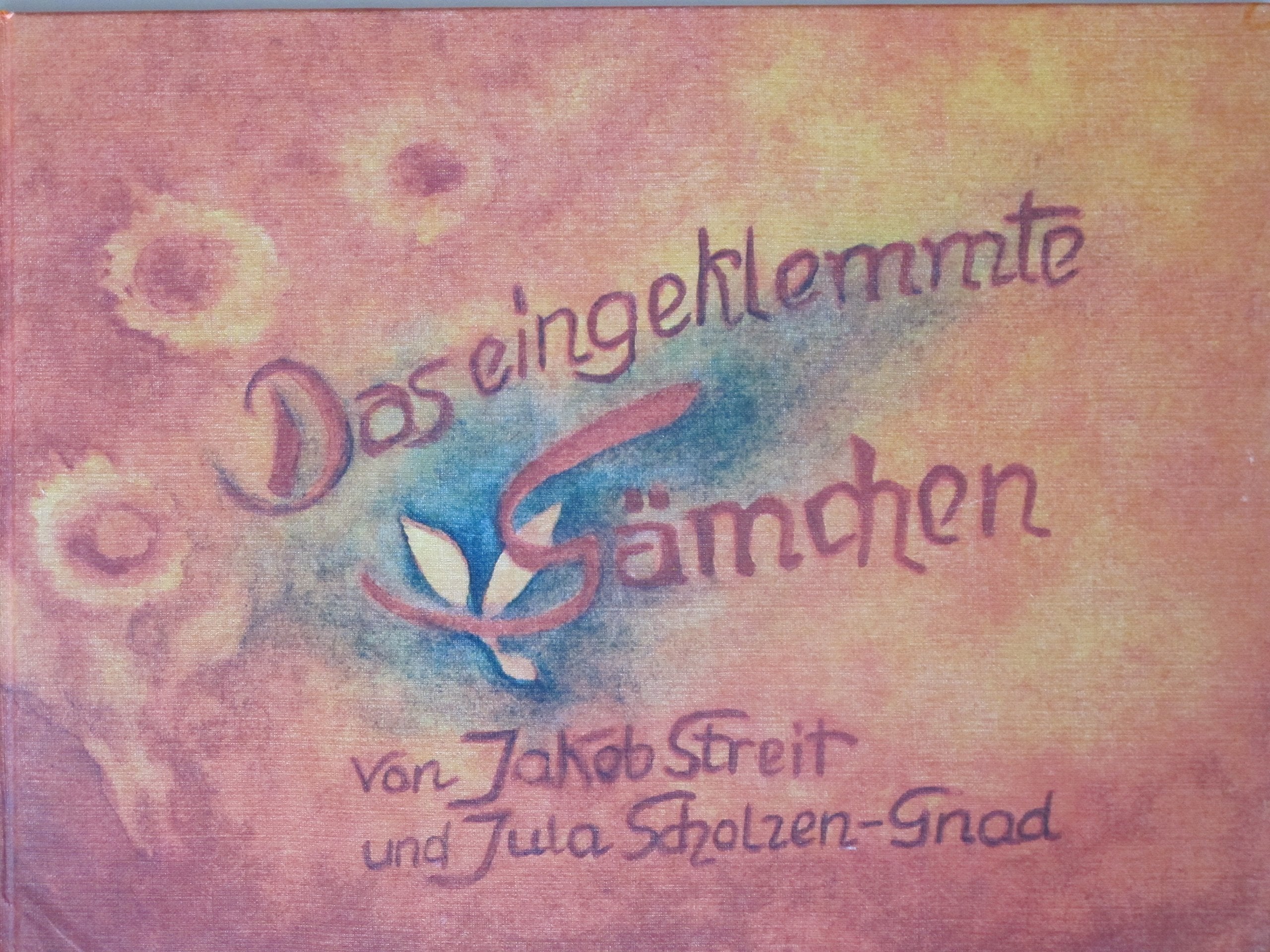 Product Image: Das eingeklemmte Sämchen (Edition Weißenseifen)