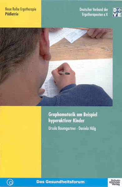 Graphomotorik am Beispiel hyperaktiver Kinder Medicine Books