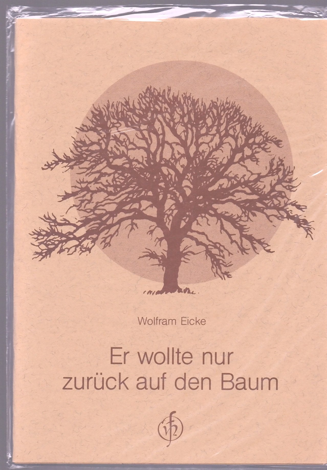 Er wollte nur zurück auf den Baum: Eine Erzählung Essays & Short Stories