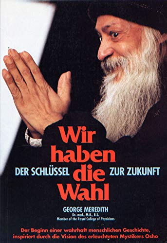 Product Image: Wir haben die Wahl