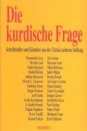 Die kurdische Frage. Schriftsteller und Künstler aus der Türkei nehmen Stellung Books