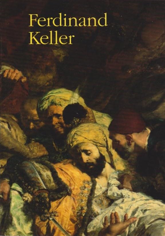Ferdinand Keller: (1842-1922). Gemälde. Zeichnungen. Begleitheft zur Ausstellung vom 18.7.-4.10.1992 (Bildhefte der Staatlichen Kunsthalle Karlsruhe) Film, Art & Culture
