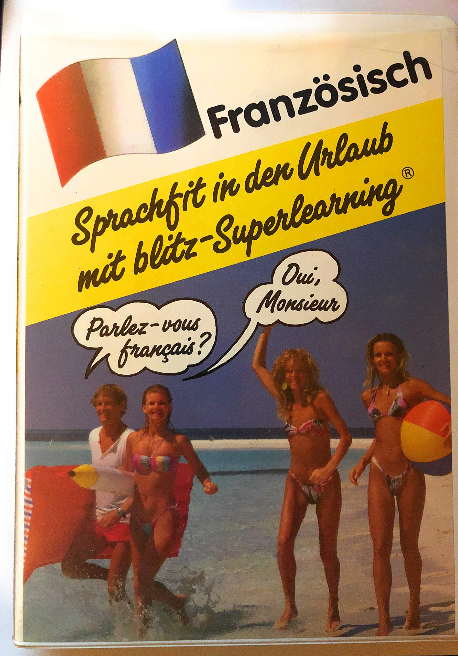 Sprachfit in den Urlaub mit blitz-Superlearning, Cassetten u. Lehrbücher, Französisch, 4 Cassetten u. Lehrbuch Books