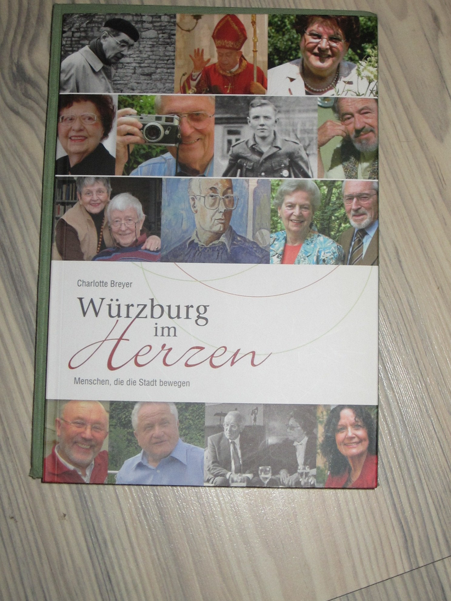 Würzburg im Herzen: Menschen, die die Stadt bewegen Historical Fiction