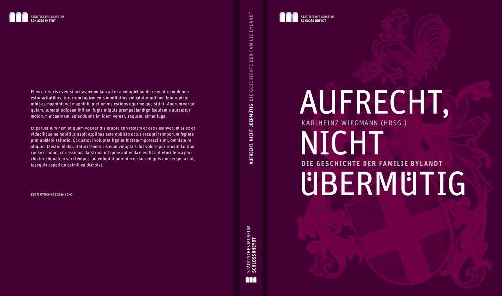 Aufrecht, nicht übermütig: Die Geschichte der Familie Bylandt Books