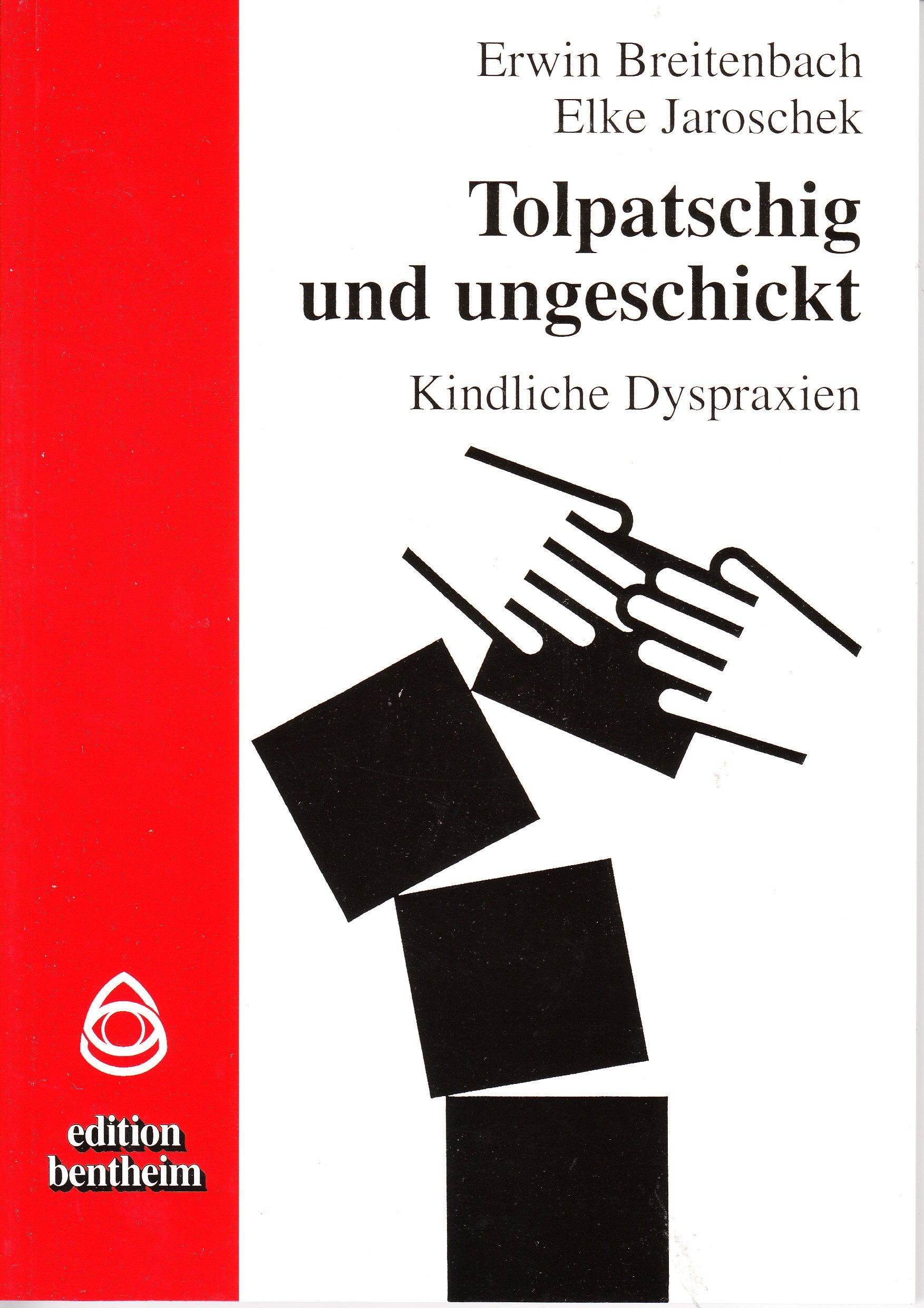 Tolpatschig und ungeschickt: Kindliche Dyspraxien Medicine