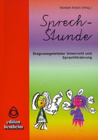 Sprech-Stunde: Diagnosegeleiteter Unterricht und Sprachförderung Books