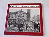 Cottbus: Ein Rundgang in historischen Photographien Arts & Music