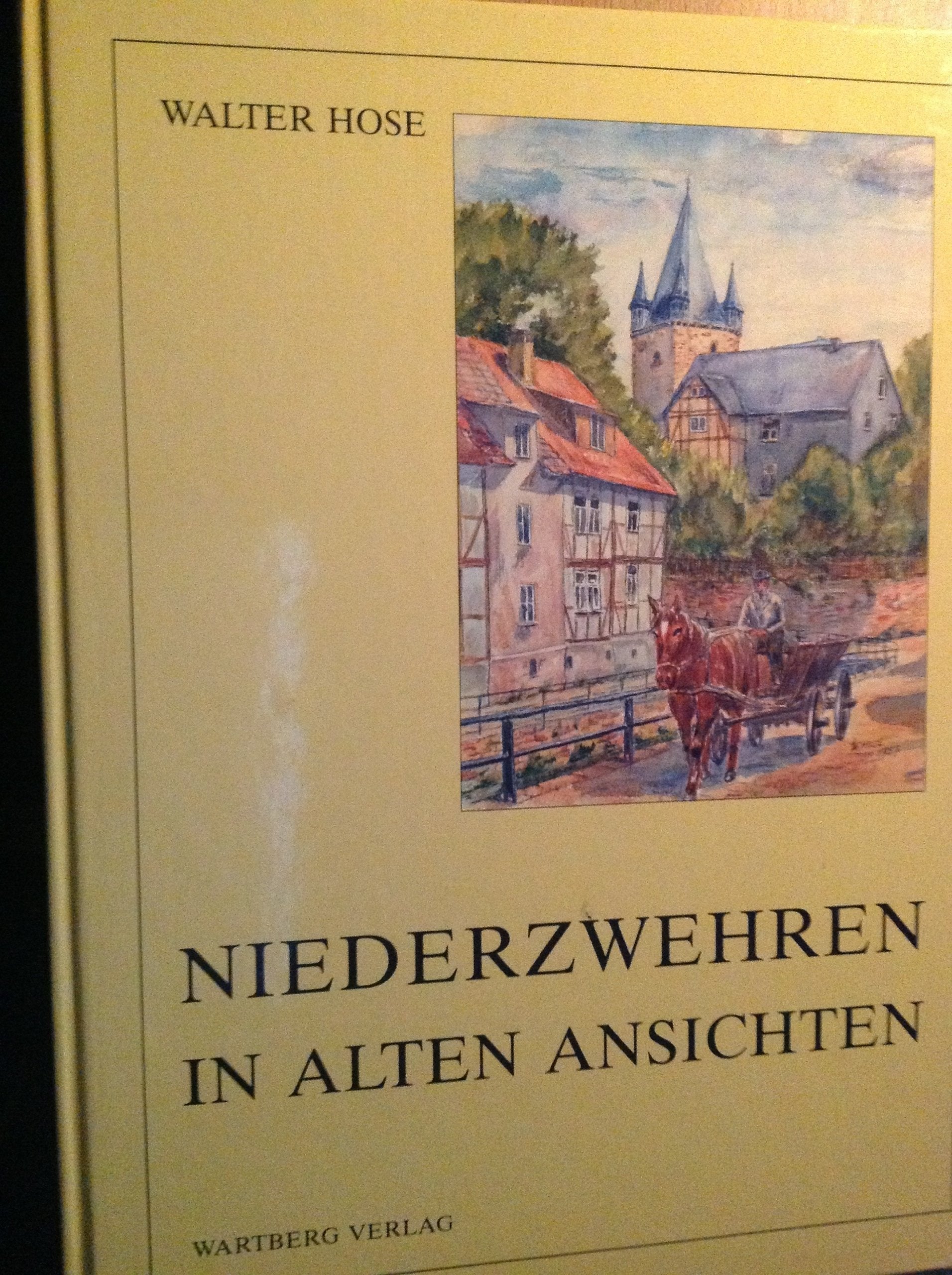 Niederzwehren. In alten Ansichten Books