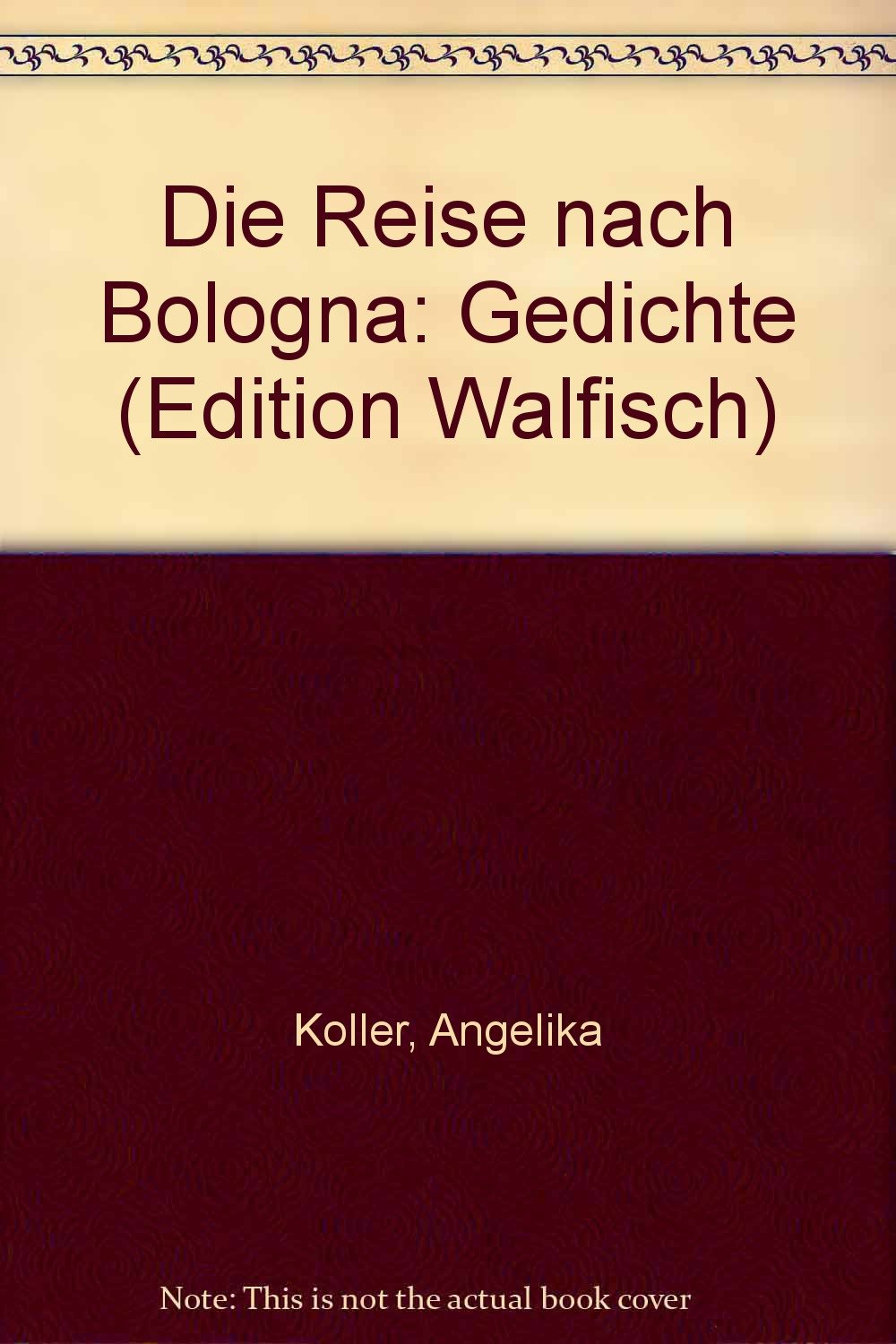 Die Reise nach Bologna. Gedichte. Books