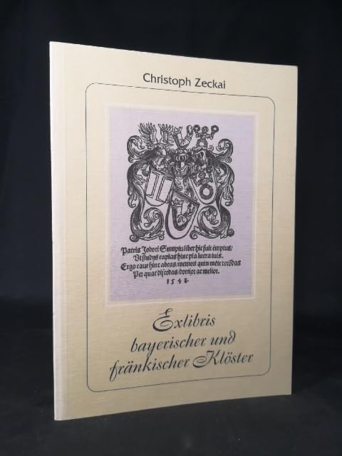 Exlibris bayerischer und fränkischer Klöster. book