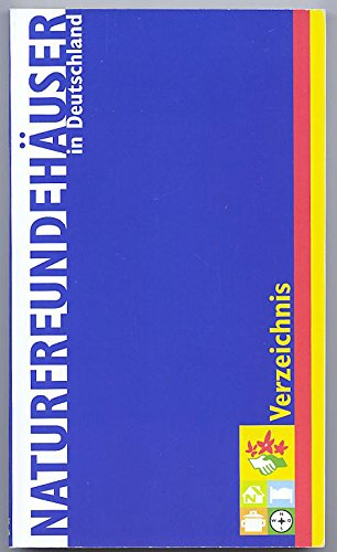 Verzeichnis der Naturfreundehäuser in Deutschland Travel Guides