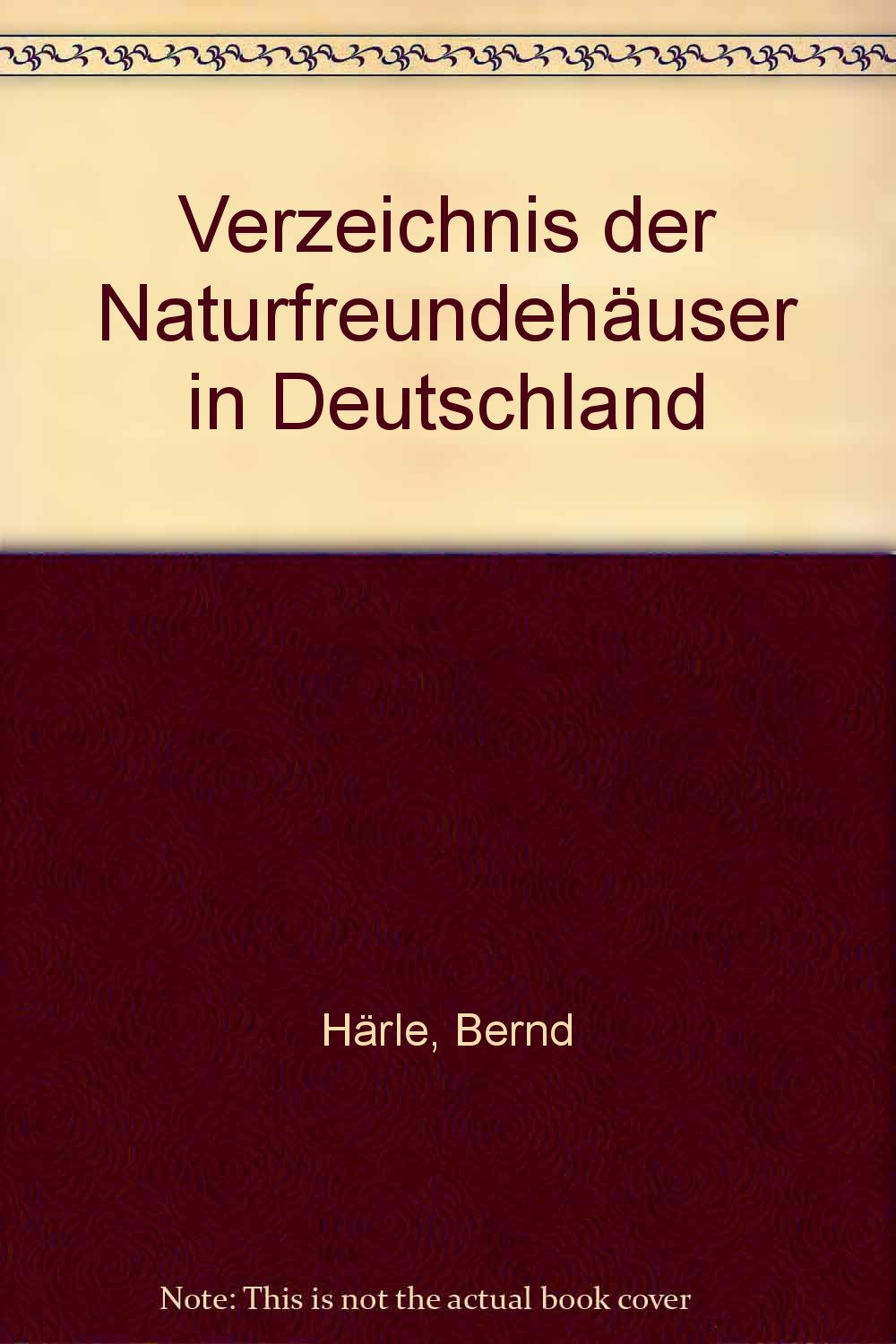 Verzeichnis der Naturfreundehäuser in Deutschland Lifestyle
