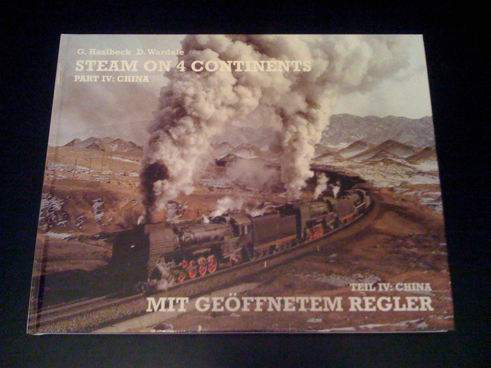 Steam On 4 Continents - Part IV: China Books