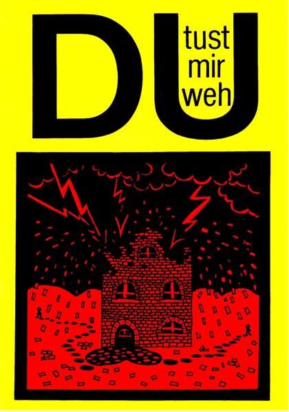 Du tust mir weh: Texte über Liebe und Liebeskummer Contemporary literature