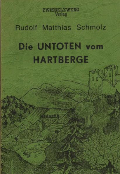Die Untoten vom Hartberge Historical Fiction