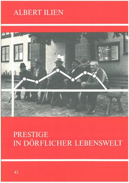 Prestige in dörflicher Lebenswelt (Untersuchungen des Ludwig-Uhland-Instituts) Law