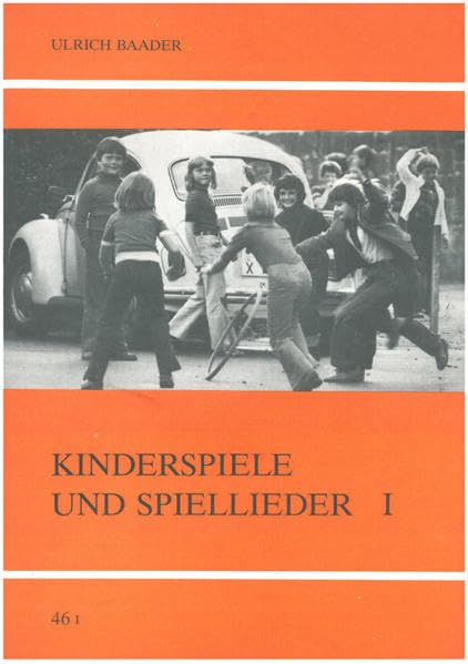 Kinderspiele und Spiellieder I/II (Untersuchungen des Ludwig-Uhland-Instituts) Law
