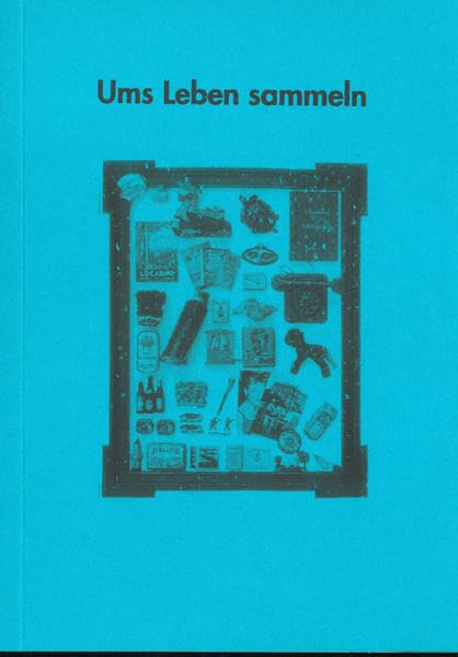 Ums Leben sammeln (Sonderbände und Kataloge) Law