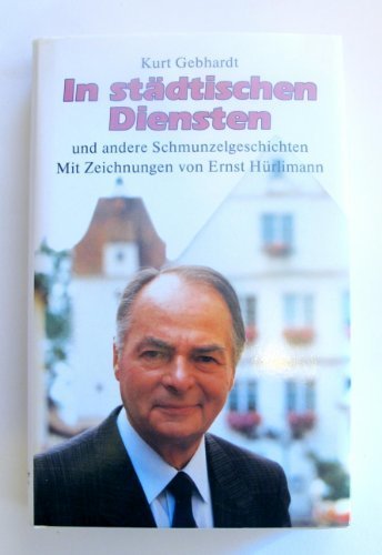 In städtischen Diensten und andere Schmunzelgeschichten Books