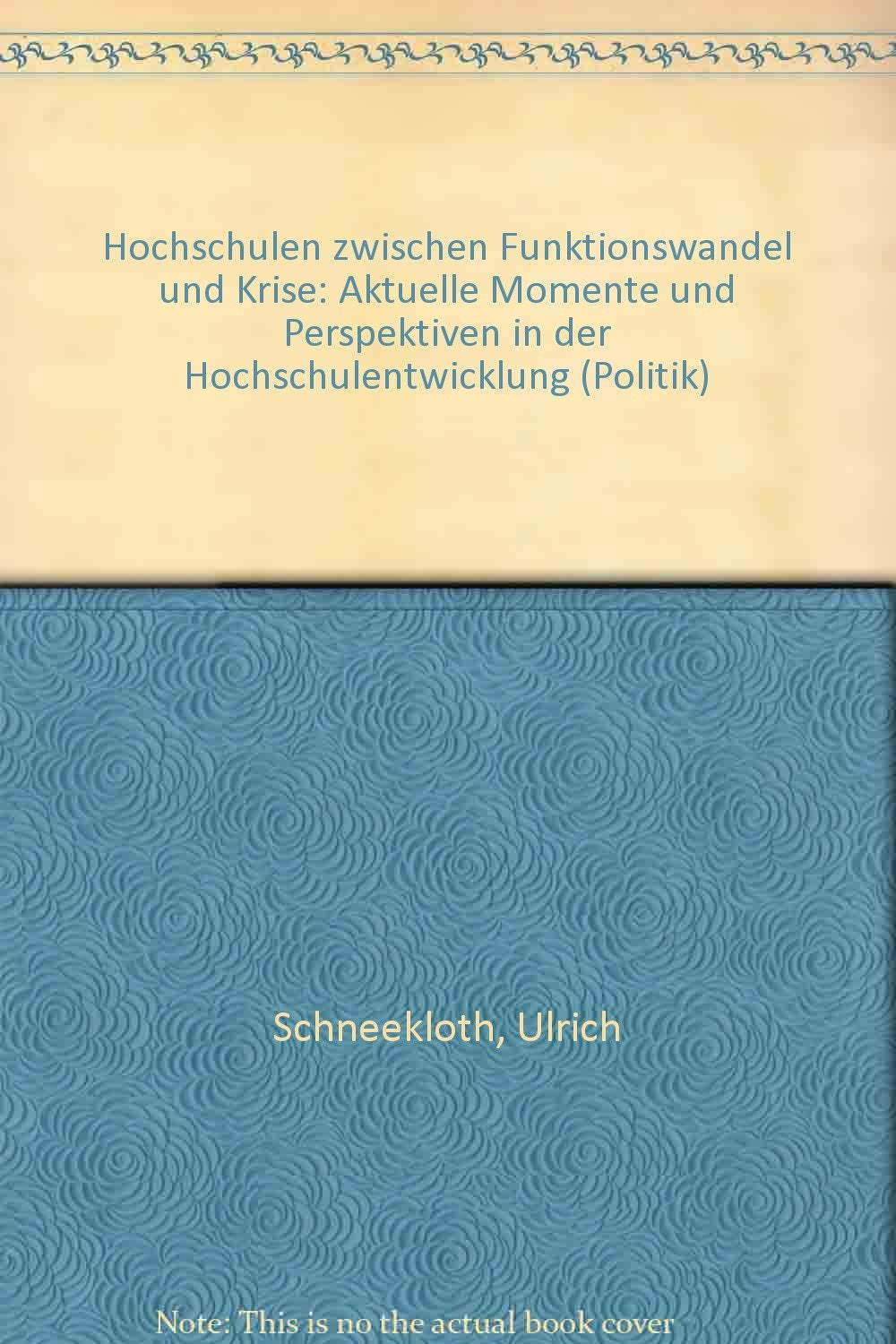 Hochschulen zwischen Funktionswandel und Krise Books