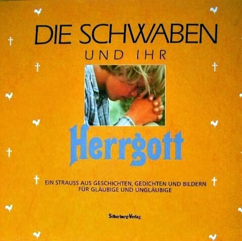 Product Image: Die Schwaben und ihr Herrgott