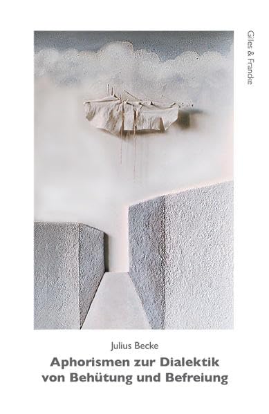 Aphorismen zur Dialektik von Behütung und Befreiung Contemporary literature
