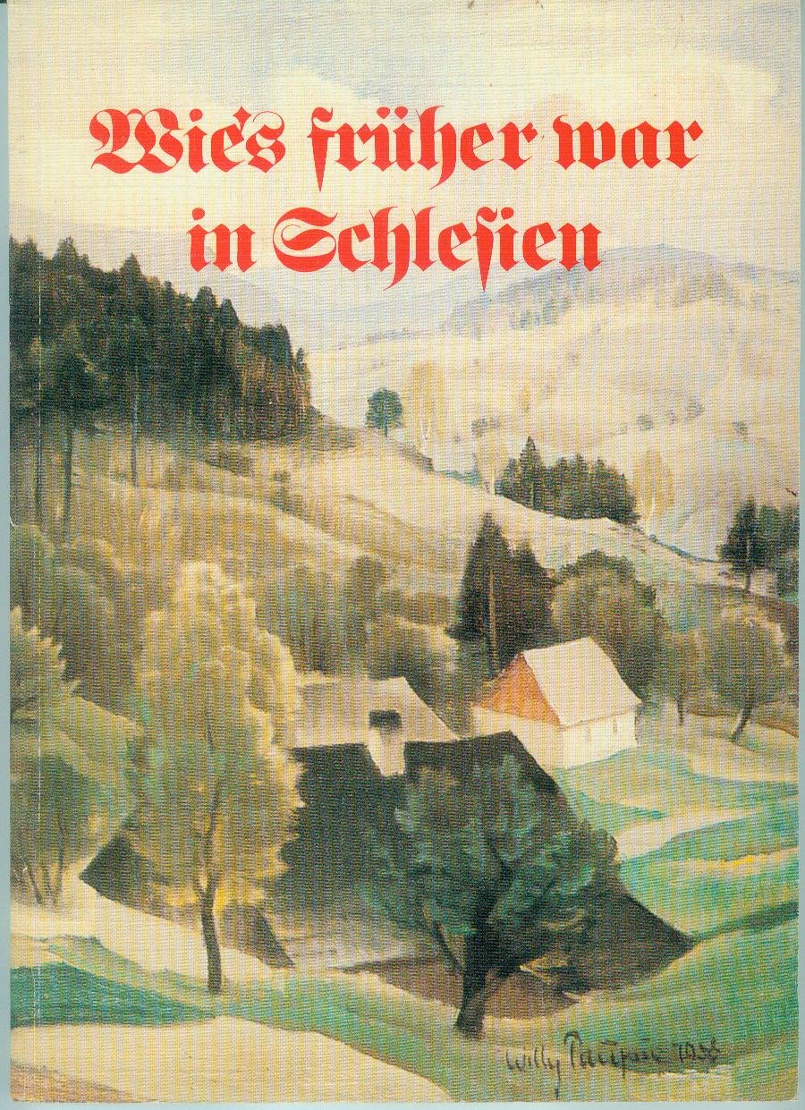Wie's früher war in Schlesien Books