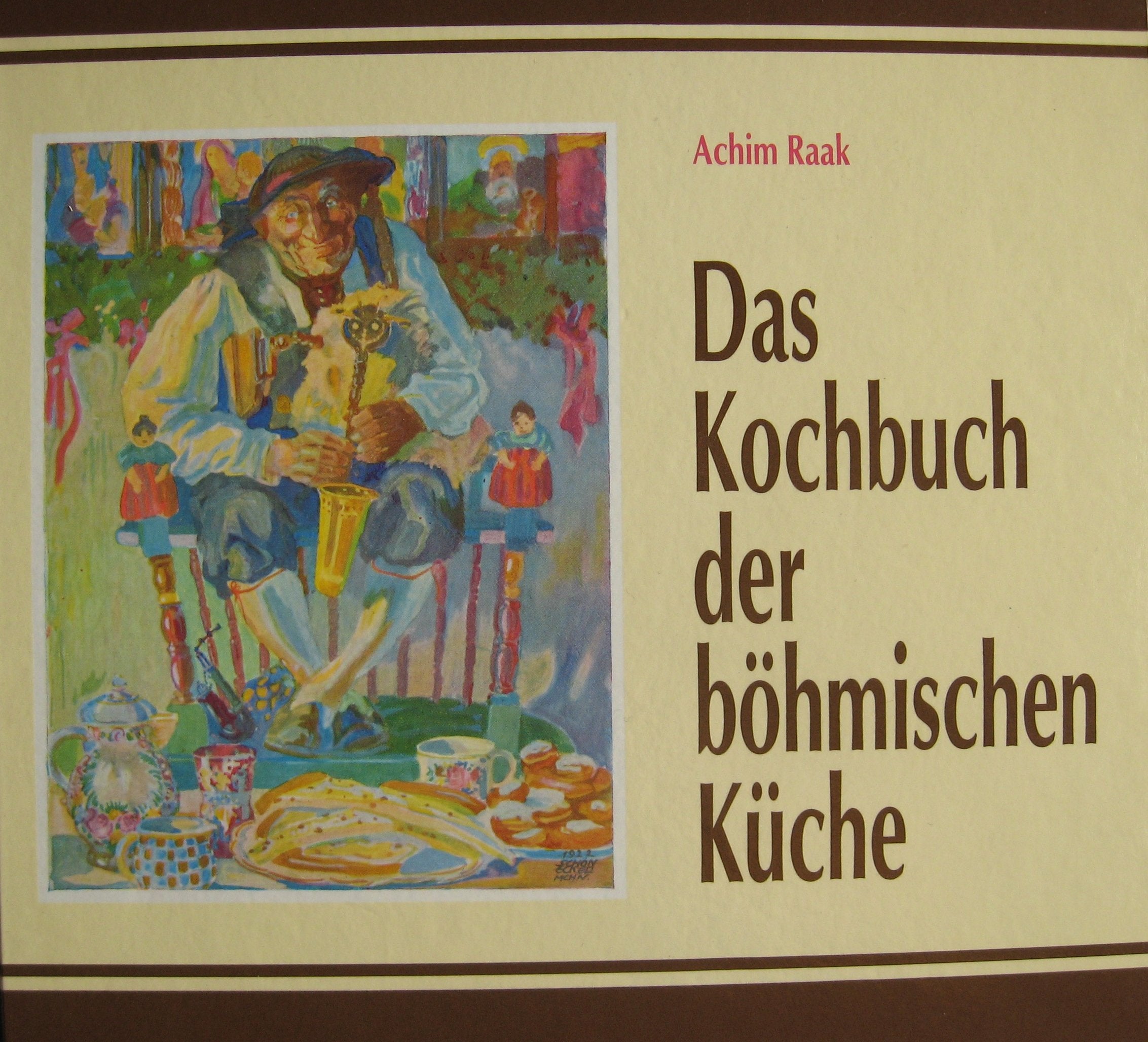 Das Kochbuch der böhmischen Küche. Spezialitäten aus Böhmen Books